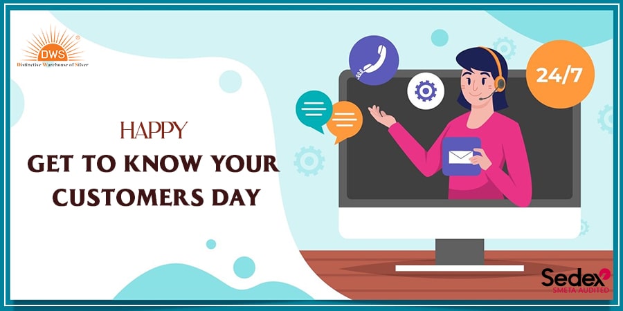Get to Know Your Customers Day (Third Thursday of July)